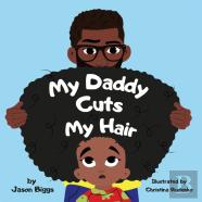 My Daddy Cuts My Hair