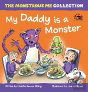 My Daddy Is A Monster: My Kids Are Monst