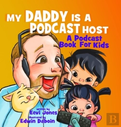 Bertrand.pt - My Daddy Is A Podcast Host: A Podcast Bo