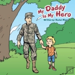 Bertrand.pt - My Daddy Is My Hero