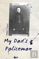 My Dad'S A Policeman