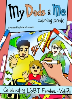 Bertrand.pt - My Dads & Me Coloring Book