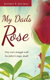 My Dad'S Rose