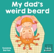 My Dad'S Weird Beard