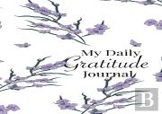 My Daily Gratitude Journal