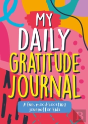 My Daily Gratitude Journal