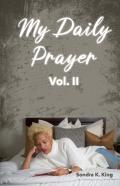 My Daily Prayer Vol. Ii