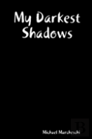 My Darkest Shadows