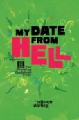 My Date From Hell (The Blooming Goddess Trilogy Book Two)