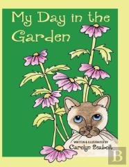 My Day In The Garden