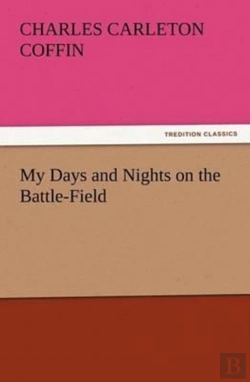 Bertrand.pt - My Days And Nights On The Battle-Field