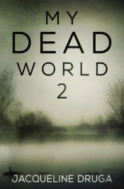 My Dead World 2