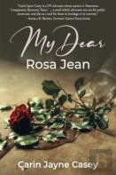 My Dear Rosa Jean