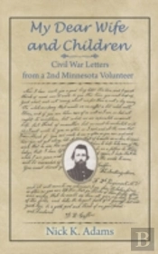 My Dear Wife And Children: Civil War Let