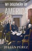 My Discovery Of America