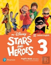 My Disney Stars And Heroes British Edition Level 3 Pupil'S Book With Ebook And Digital Activities