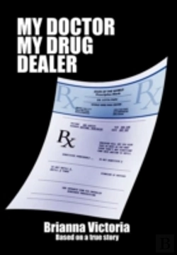 Bertrand.pt - My Doctor My Drug Dealer