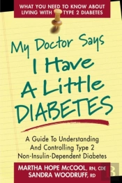 My Doctor Says I Have A Little Diabetes