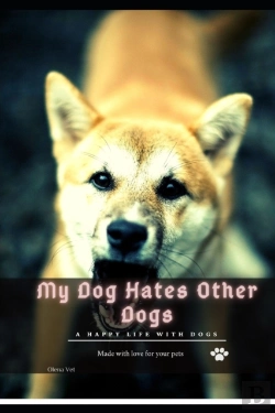 Bertrand.pt - My Dog Hates Other Dogs