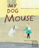 My Dog Mouse