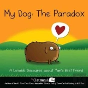 My Dog: The Paradox