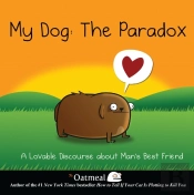 My Dog: The Paradox