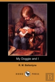 My Doggie And I (Dodo Press)