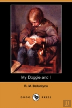 Bertrand.pt - My Doggie And I (Dodo Press)