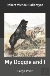 My Doggie And I