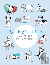 My Dog'S Life