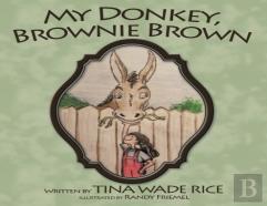My Donkey, Brownie Brown