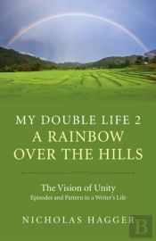 My Double Life 2 - A Rainbow Over The Hills