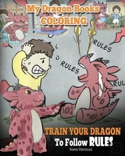 Bertrand.pt - My Dragon Books Coloring - Train Your Dragon To Follow Rules
