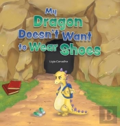 My Dragon Doesn'T Want To Wear Shoes