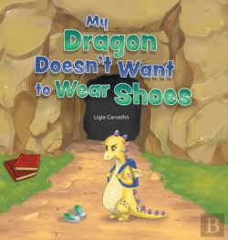 Bertrand.pt - My Dragon Doesn'T Want To Wear Shoes