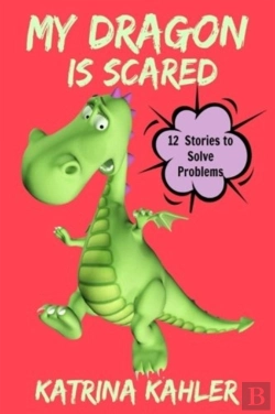Bertrand.pt - My Dragon Is Scared: 12 Rhyming Stories