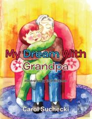 My Dream With Grandpa