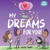 My Dreams For You!