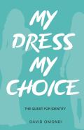 My Dress My Choice