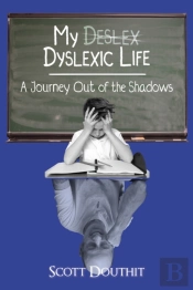 My Dyslexic Life