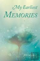 My Earliest Memories