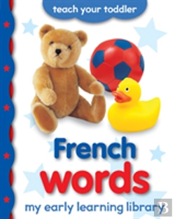 Bertrand.pt - My Early Learning Library: French Words