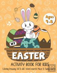 My Easter Activity Book For Kids