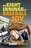 My Eight Innings Of Baseball Joy