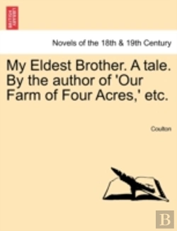 Bertrand.pt - My Eldest Brother. A Tale. By The Author