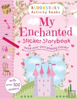 Bertrand.pt - My Enchanted Sticker Storybook