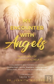 My Encounter With Angels
