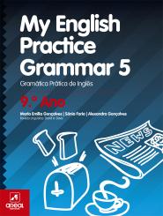 My English Practice Grammar 5 - 9.º Ano
