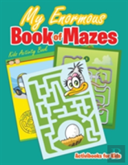 My Enormous Book Of Mazes