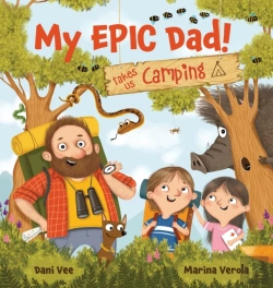 Bertrand.pt - My Epic Dad! Takes Us Camping
